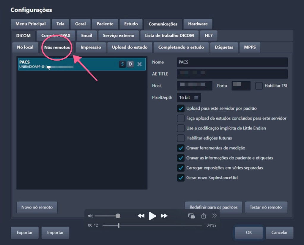 Aba DICOM com a sub-aba Nós remotos destacada